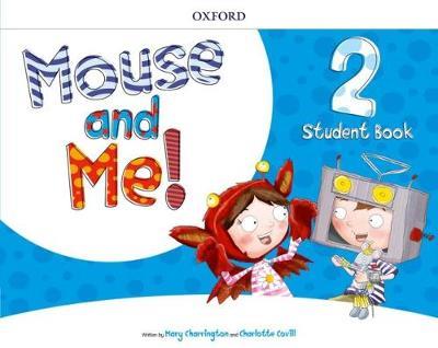 MOUSE AND ME 2 COLOUR PACK SB PACK - MOUSE AND ME 2 ST/BK + THE LITTLES ΞΥΛΟΜΠΟΓΙΕΣ)