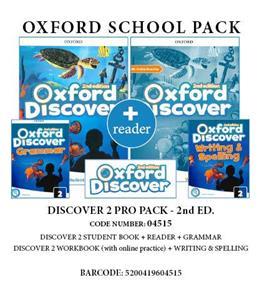 OXFORD DISCOVER 2 2ND PRO PACK (SB+ WB (WITH ONLINE) + GRAMMAR+ WRITING   SPELLING + READER) - 04522