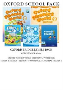 OXFORD BRIDGE LEVEL 1 PACK (OXFORD PHONICS WORLD 2 SB + WB   FAMILY AND FRIENDS 1 SB + WB   GRAMMAR FRIENDS 1) - 05994