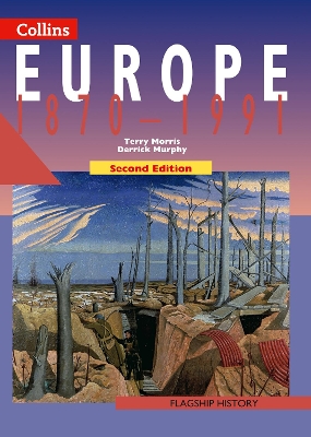 FLAGSHIP HISTORY 3: EUROPE 1870 - 1991 (AS   A2) 2ND ED PB