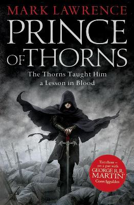 THE BROKEN EMPIRE 1: PRINCE OF THORNS