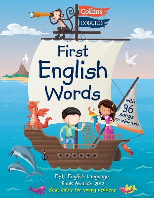 COLLINS COBUILD FIRST ENGLISH WORDS (+ AUDIO CD) (A PICTURE DICTIONARY WITH 36 FUN SONGS ON A CD)