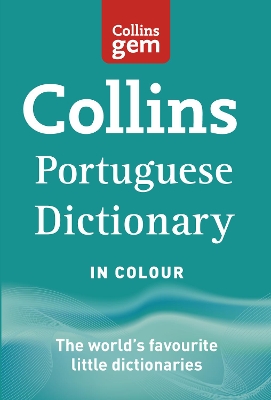 COLLINS GEM : PORTUGUESE DICTIONARY 7TH ED