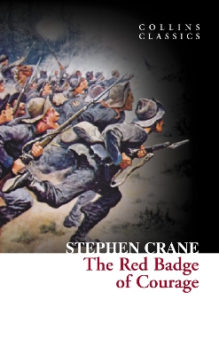 COLLINS CLASSICS : THE RED BADGE COURAGE PB A