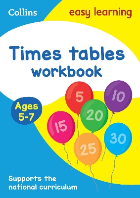 TIMES TABLES WORKBOOK AGES 5-7 (COLLINS EASY LEARNING KS 1) PB