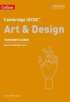 CAMBRIDGE IGCSE ART AND DESIGN TCHRS