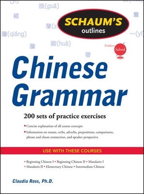 SCHAUMS OUTLINE OF CHINESE GRAMMAR PB