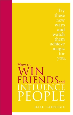 HOW TO WIN FRIENDS   INFLUENCE PEOPLE : SPECIAL EDITION HC
