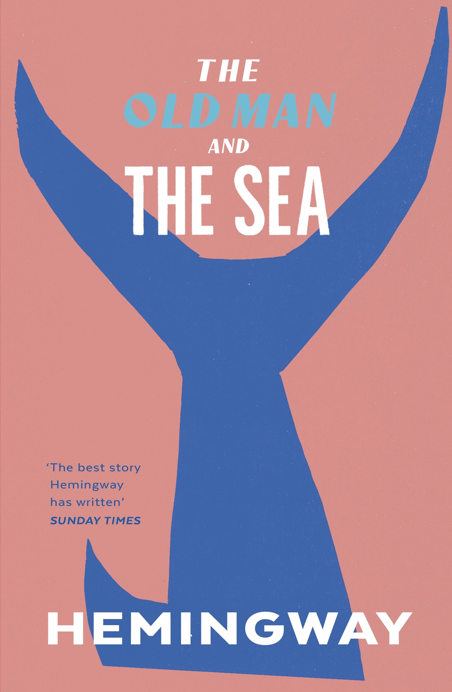 VINTAGE CLASSICS : THE OLD MAN AND THE SEA PB B