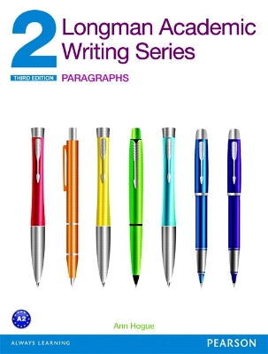 LONGMAN ACADEMIC WRITING SERIES : ACADEMIC WRITING 2 SB PARAGRAPHS 3RD ED PB