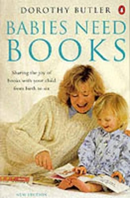 BABIES NEED BOOKS 3RD ED PB B FORMAT