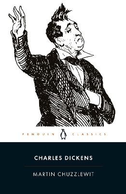 PENGUIN CLASSICS : MARTIN CHUZZLEWIT PB B FORMAT
