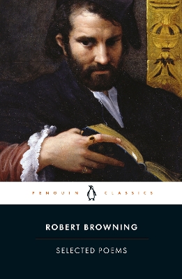 PENGUIN CLASSICS : SELECTED POEMS - BROWING