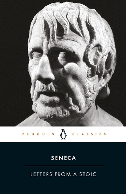 PENGUIN CLASSICS : LETTERS FROM A STOIC EPISTULAE MORALES AD LUCILIUM PB B FORMAT