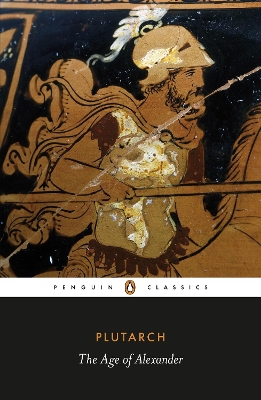 PENGUIN CLASSICS : THE AGE OF ALEXANDER PB