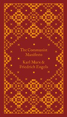 PENGUIN CLASSICS CLOTHBOUND : THE COMMUNIST MANIFESTO HC