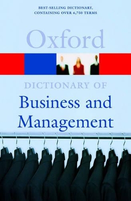 OXFORD DICTIONARIES : BUSINESS   MANAGEMENT *  PB B