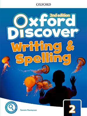 OXFORD DISCOVER 2 WRITING   SPELLING BOOK 2ND ED