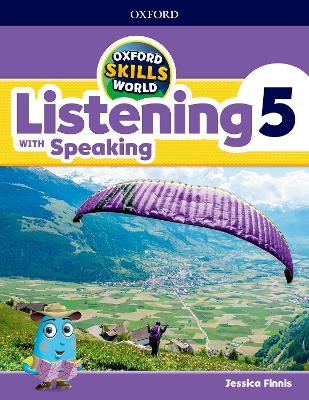 OXFORD SKILLS WORLD LISTENING   SPEAKING 5 SB / WB