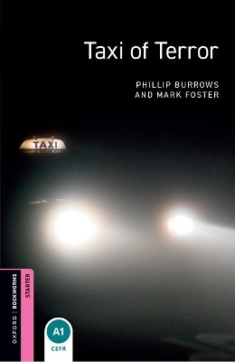 OBW LIBRARY STARTER: TAXI OF TERROR N/E - SPECIAL OFFER N/E