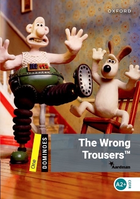 OD 1: WRONG TROUSERS N/E