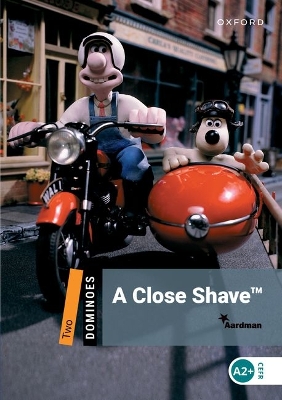 OD 2: A CLOSE SHAVE N/E