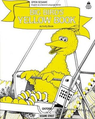 OPEN SESAME STAGE A BIG BIRDS YELLOW BOOK WB @