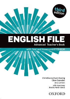 ENGLISH FILE 3RD ED ADVANCED TCHRS (+ ASSESSMENT CD-RO