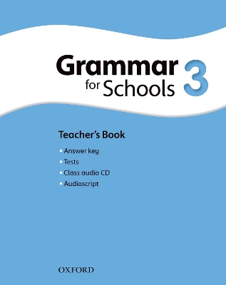 OXFORD GRAMMAR FOR SCHOOLS 3 TCHRS (+ AUDIO CD)