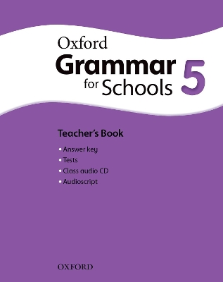OXFORD GRAMMAR FOR SCHOOLS 5 TCHRS (+ AUDIO CD)