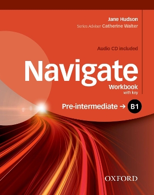 NAVIGATE B1 PRE-INTERMEDIATE WB WITH KEY (+ CD)