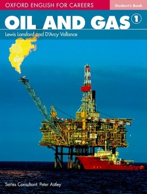 OXFORD ENGLISH FOR CAREERS : OIL   GAS 1 SB