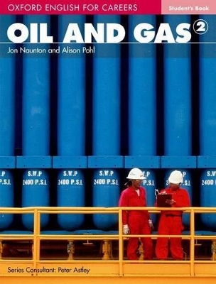OXFORD ENGLISH FOR CAREERS : OIL   GAS 2 SB
