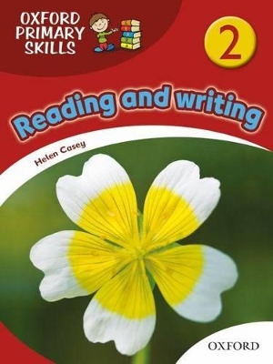 OXFORD PRIMARY SKILLS 2: READING AND WRITING