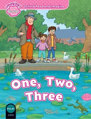 OXFORD READ   IMAGINE STARTER: ONE TWO THREE