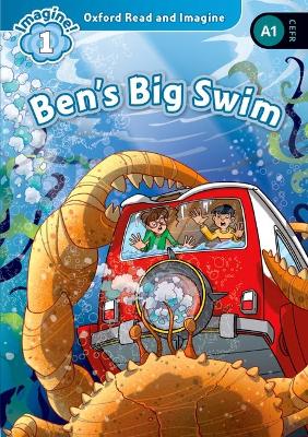 OXFORD READ   IMAGINE 1: BENS BIG SWIM