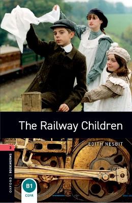 OBW LIBRARY 3: THE RAILWAY CHILDREN N/E