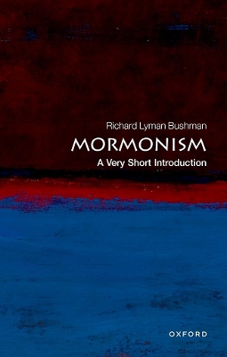 VERY SHORT INTRODUCTIONS : MORMONISM PB A FORMAT