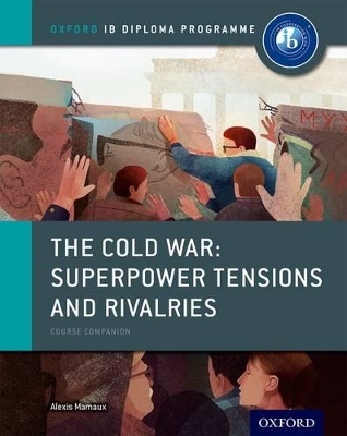 IB DIPLOMA PROGRAMME : IB THE COLD WAR PB