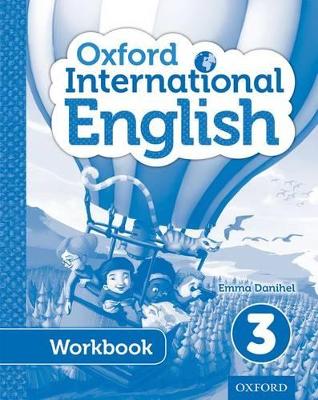 OXFORD INTERNATIONAL PRIMARY ENGLISH 3 WB