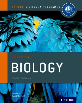 OXFORD IB DIPLOMA PROGRAMME BIOLOGY : COURSE COMPANION