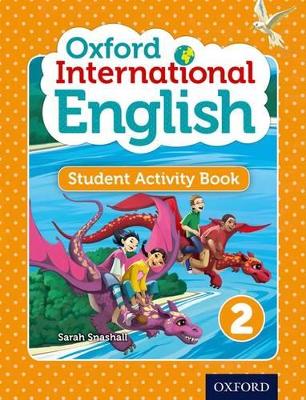 OXFORD INTERNATIONAL PRIMARY ENGLISH 2 WB