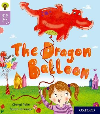 OXFORD READING TREE STORY SPARKS: THE DRAGON BALOON (STAGE 1+)