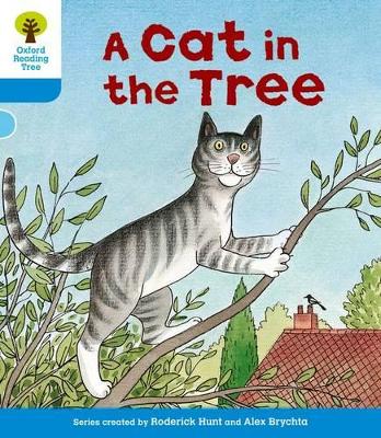 OXFORD READING TREE :A CAT IN THE TREE (STAGE 3) PB