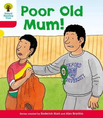 OXFORD READING TREE POOR OLD MUM! (STAGE 4) PB