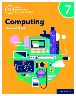 OXFORD INTERNATIONAL LOWER SECONTARY COMPUTING 7 SB