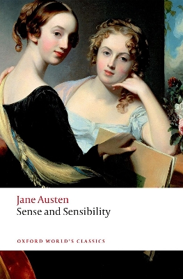 OXFORD WORLD CLASSICS: : SENSE AND SENSIBILITY PB B