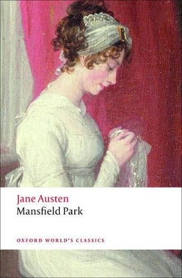 OXFORD WORLD CLASSICS : MANSFIELD PARK PB B FORMAT