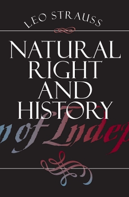 NATURAL RIGHT AND HISTORY PB