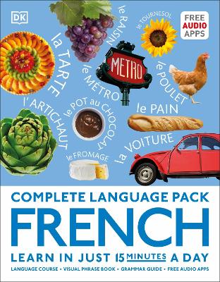 COMPLETE LANGUAGE PACK FRENCH : LEARN IN JUST 15 MINUTES A DAY HC